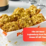 The 20 Most Legendary Fast Food Items Of All Time